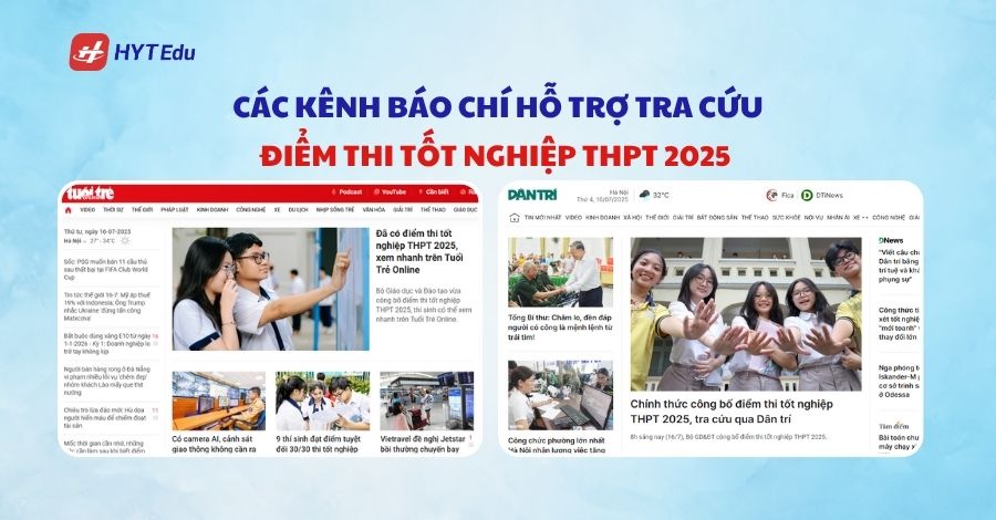 Cách tra cứu điểm thi tốt nghiệp THPT 2025 Các kênh báo chí hỗ trợ cách tra cứu điểm thi tốt nghiệp THPT 2025