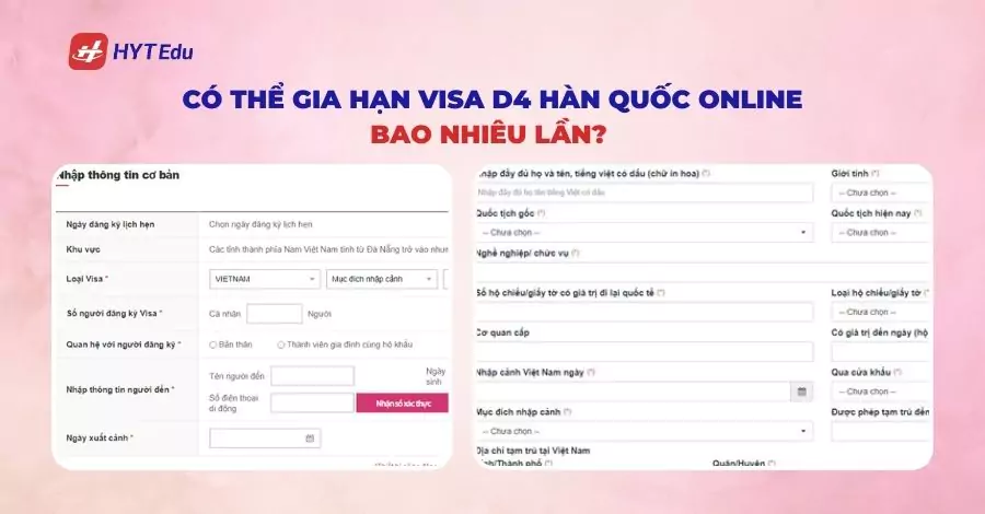 Có thể gia hạn visa D4 Hàn Quốc online bao nhiêu lần?