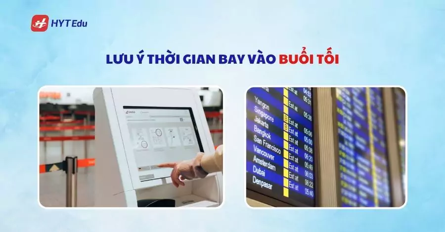 luu y thoi gian bay vao buoi toi