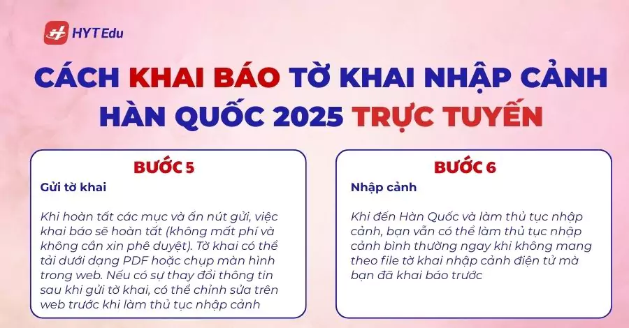Cách khai báo tờ khai nhập cảnh Hàn Quốc 2025 trực tuyến bước 5 bước 6