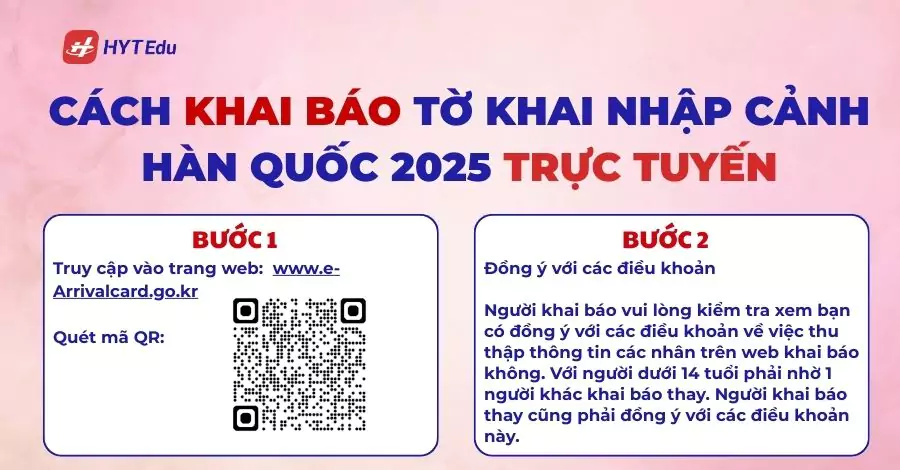 Cách khai báo tờ khai nhập cảnh Hàn Quốc 2025 trực tuyến