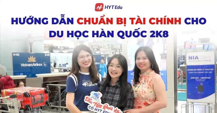 huong dan chuan bi tai chinh cho du hoc han quoc 2k8