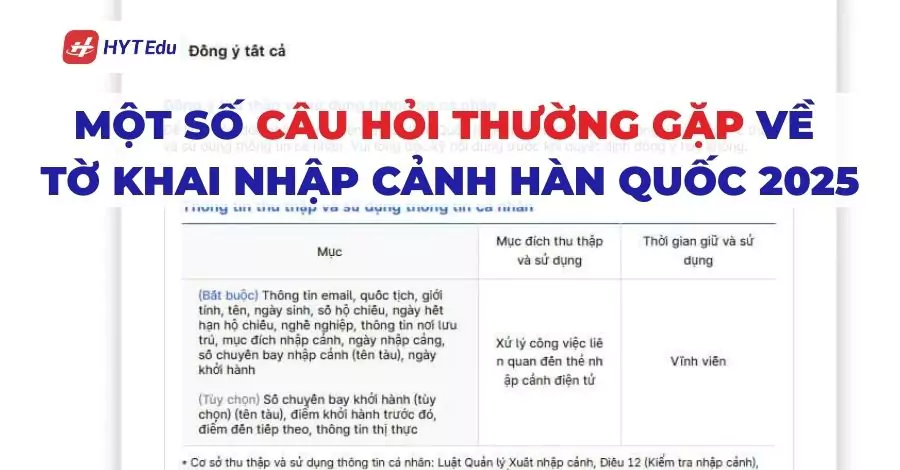 Một số câu hỏi thường gặp về tờ khai nhập cảnh Hàn Quốc 2025