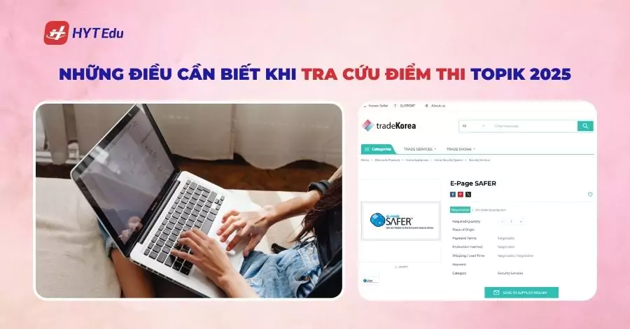 Những điều cần biết khi tra cứu điểm thi Topik 2025
