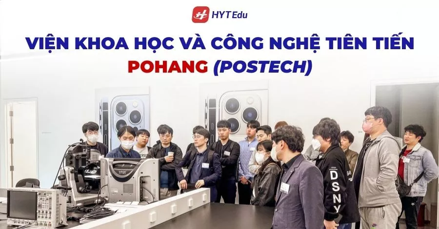 POSTECH Hàn Quốc đào tạo bằng tiếng Anh