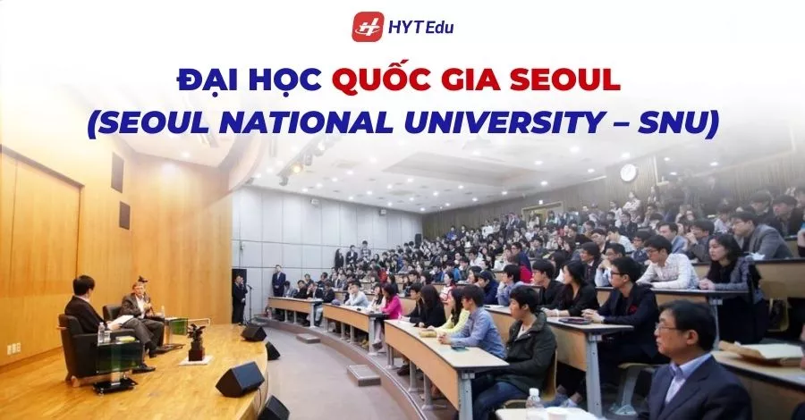 Đại học Quốc gia Seoul đào tạo bằng tiếng Anh