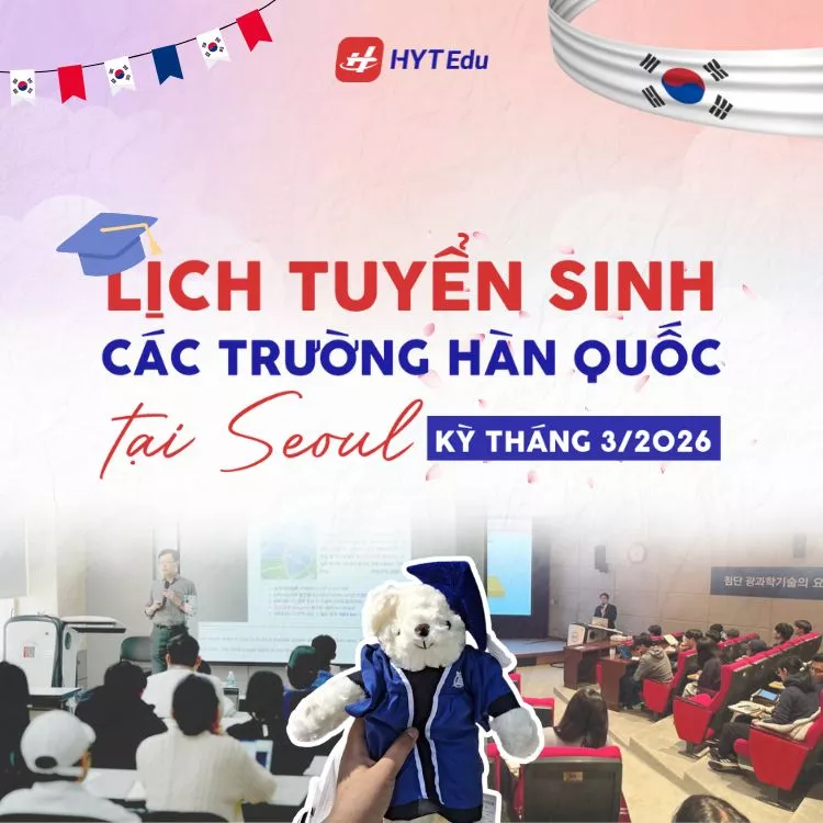 lịch tuyển sinh trường đại học tại Seoul 2026