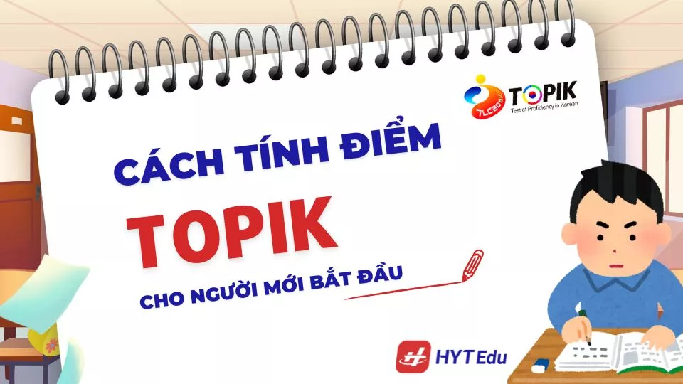 thang điểm TOPIK I