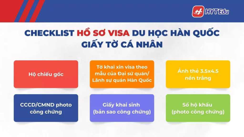Checklist hồ sơ visa du học Hàn Quốc đầy đủ & chuẩn nhất checklist hồ sơ visa du học Hàn Quốc giấy tờ cá nhân