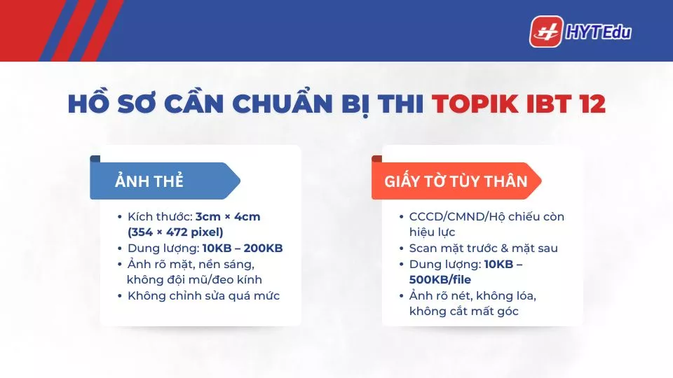 Hồ sơ cần chuẩn bị khi thi TOPIK IBT 12