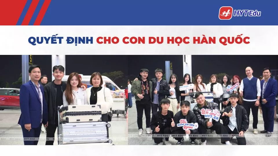quyết định cho con du học Hàn Quốc