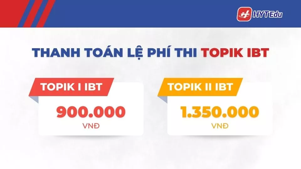 Thanh toán lệ phí thi TOPIK IBT