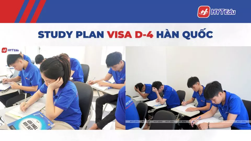 study plan visa D-4 Hàn Quốc