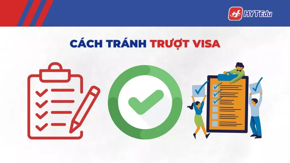cách tránh trượt visa du học Hàn Quốc hiệu quả
