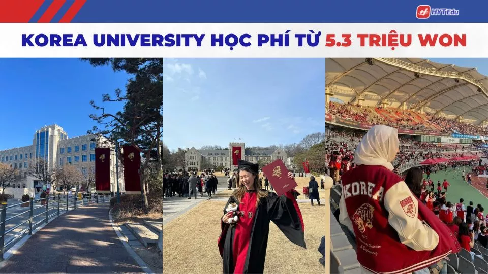 học phí Korea University Hàn Quốc mới nhấ