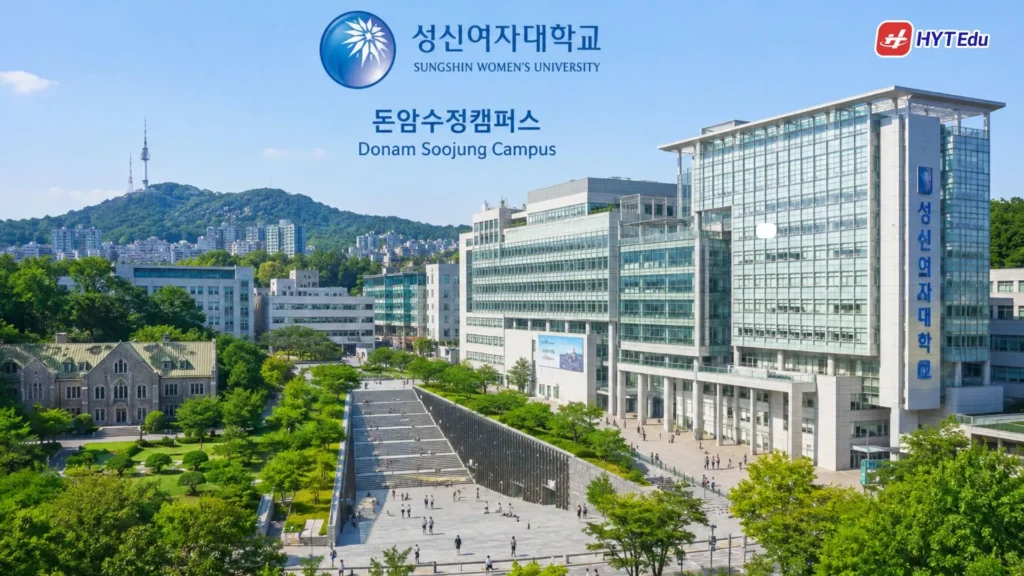 Đại học Nữ sinh Sungshin: Điều kiện, học phí, học bổng Khuôn viên Đại học Nữ sinh Sungshin Hàn Quốc tại Seoul