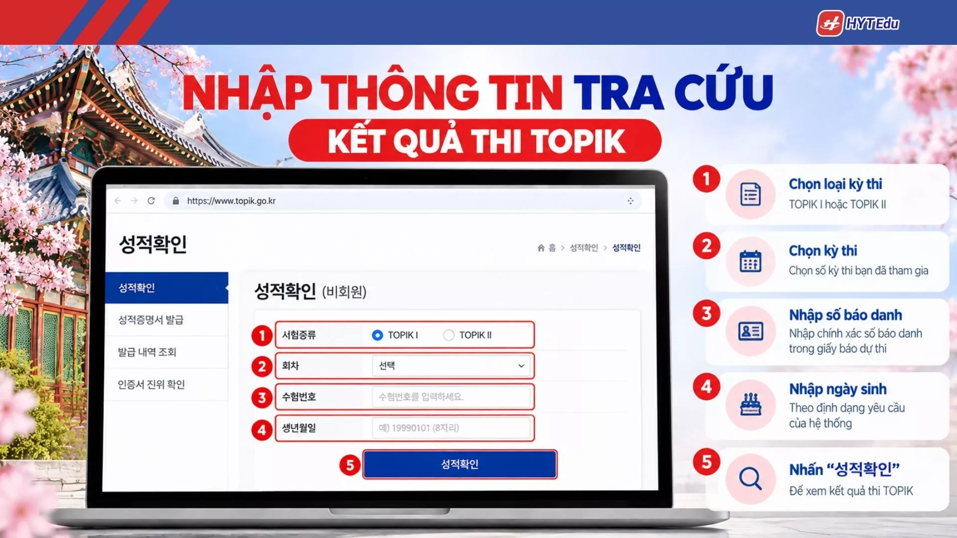 Hướng dẫn tra cứu điểm TOPIK bằng thông tin dự thi trên hệ thống chính thức