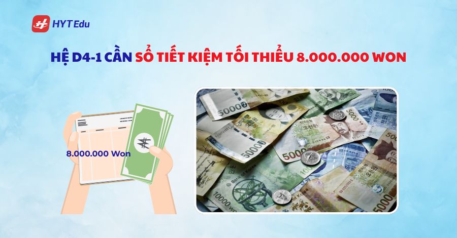 Tổng chi phí du học Hàn Quốc 2025 là bao nhiêu? he d4 1 can so tiet kiem