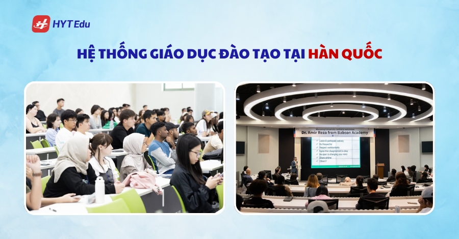 Nên du học Hàn quốc hay Nhật Bản? he thong giao duc dao tao tai han quoc
