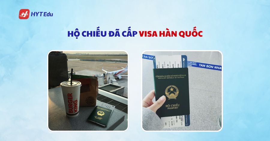 Mang gì khi đi du học Hàn Quốc? ho chieu da cap visa han quoc