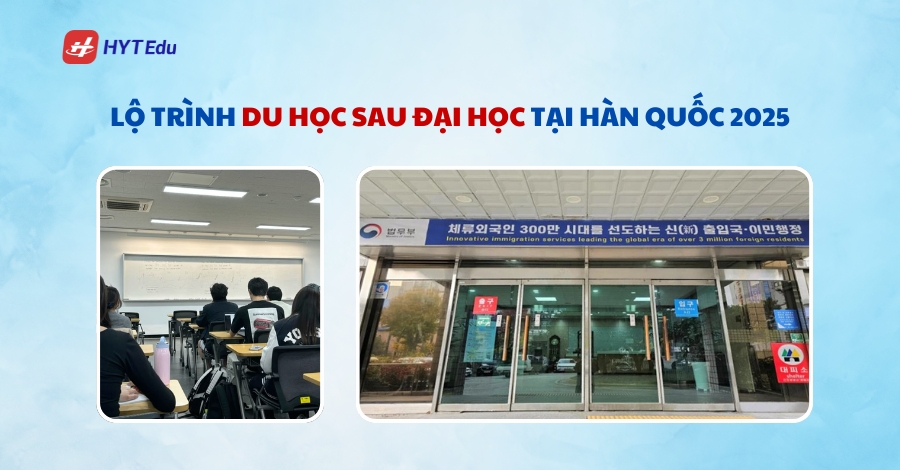 lo trinh du hoc sau dai hoc tai han quoc 2025