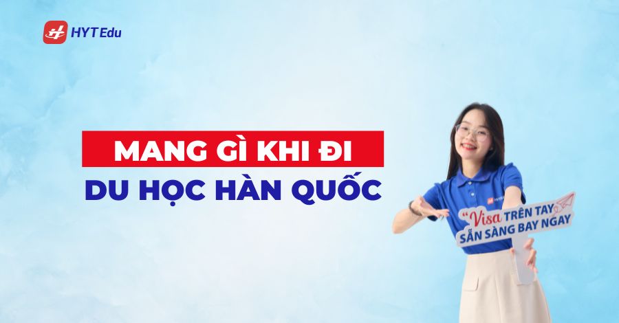 Mang gì khi đi du học Hàn Quốc? mang gi khi di du hoc han quoc 1