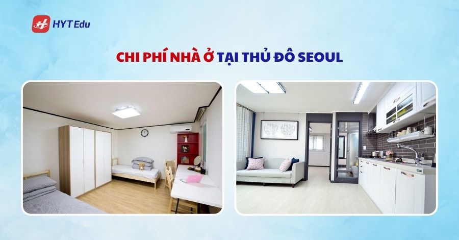 Du học tiếng 1 năm tại Hàn Quốc cần những gì? chi phi nha o tai thu do seoul