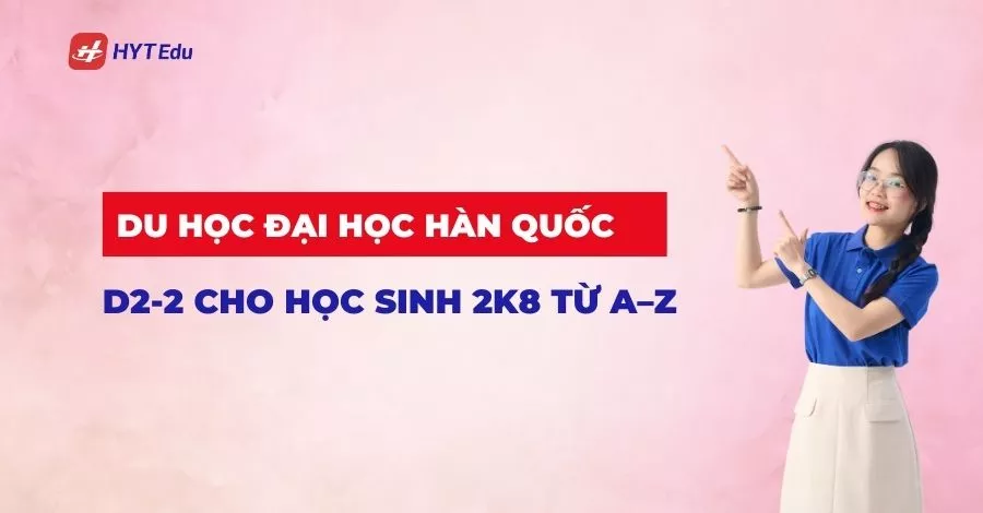 Du học Đại học Hàn Quốc D2-2