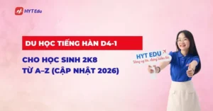 Du học tiếng Hàn D4-1 cho học sinh 2k8 năm 2026