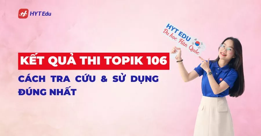 kết quả thi TOPIK 106