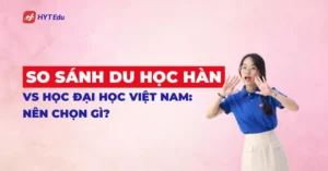 so sánh du học Hàn và học đại học Việt Nam chi tiết