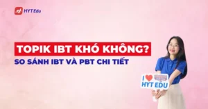 topik ibt co kho khong so sanh ibt va pbt