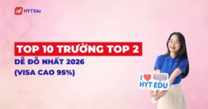top 2 dễ đỗ hàn quốc 2026 tỷ lệ visa cao