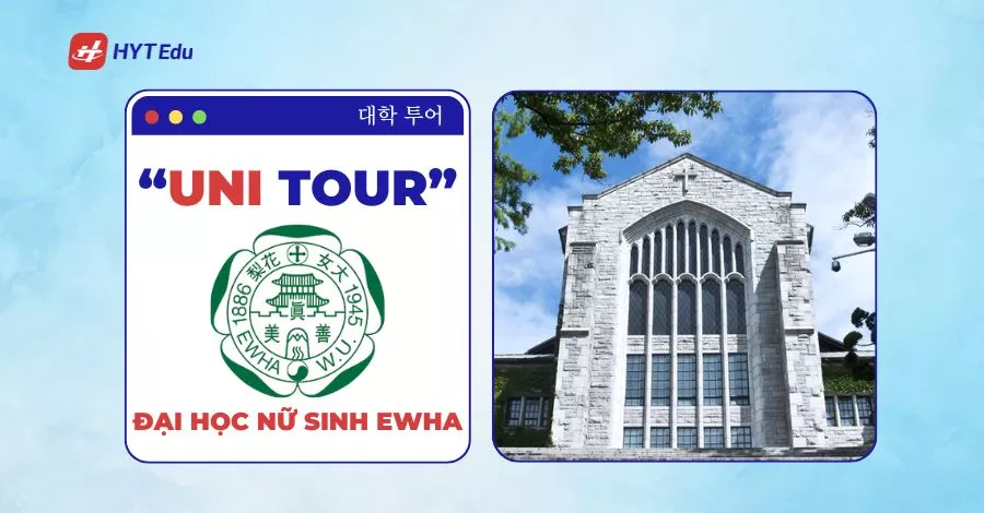 Đại học Nữ sinh Ewha Hàn Quốc tại Seoul