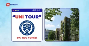 Đại học Yonsei Hàn Quốc điều kiện học phí học bổng ký túc xá